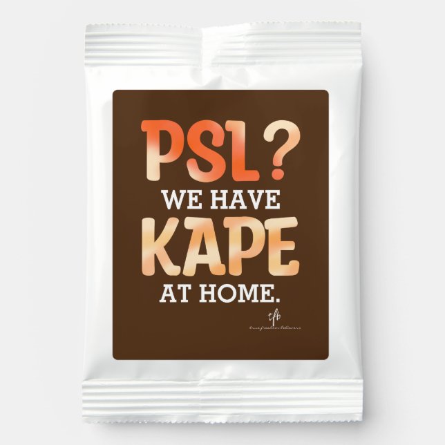 PSL vs. Kape Filipino Autumn Coffee Humor Hot Chocolate Drink Mix (Front)