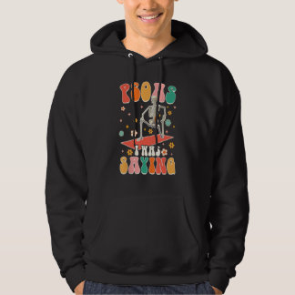 Psoas I Was Saying  Skeleton Massage Therapist Gro Hoodie