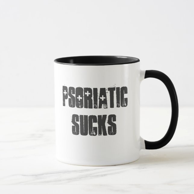 "Psoriatic Sucks" Customizable mug! Mug (Right)