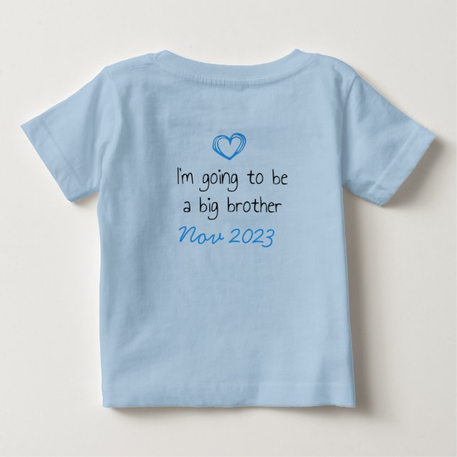 psst I have a secret, big brother customizable Baby T-Shirt (Back)