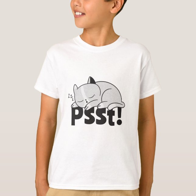 Psst Lazy cat is sleeping T-Shirt (Front)