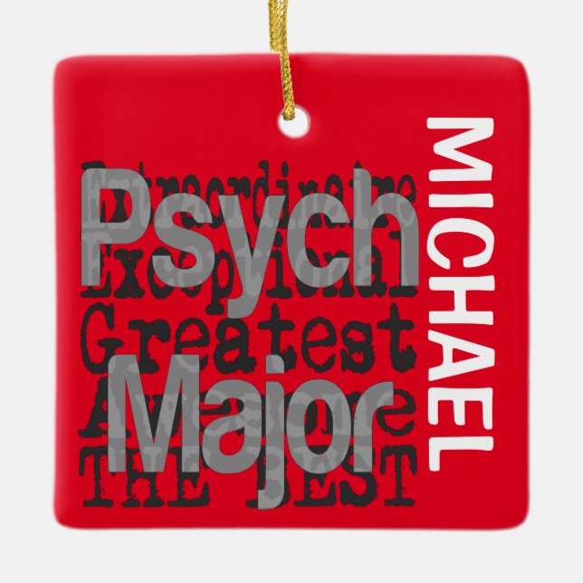 Psych Major Extraordinaire CUSTOM Ceramic Ornament (Front)