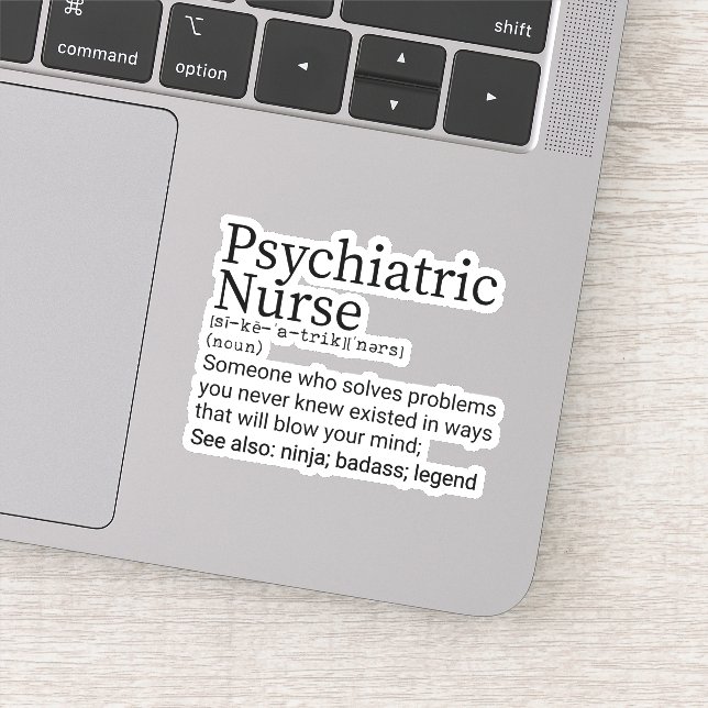 Psych Nurse Definition, Gift for Psychiatric Nurse Sticker (Detail)
