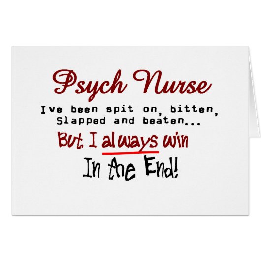 Psych Nurse Hilarious sayings Gifts (Front Horizontal)