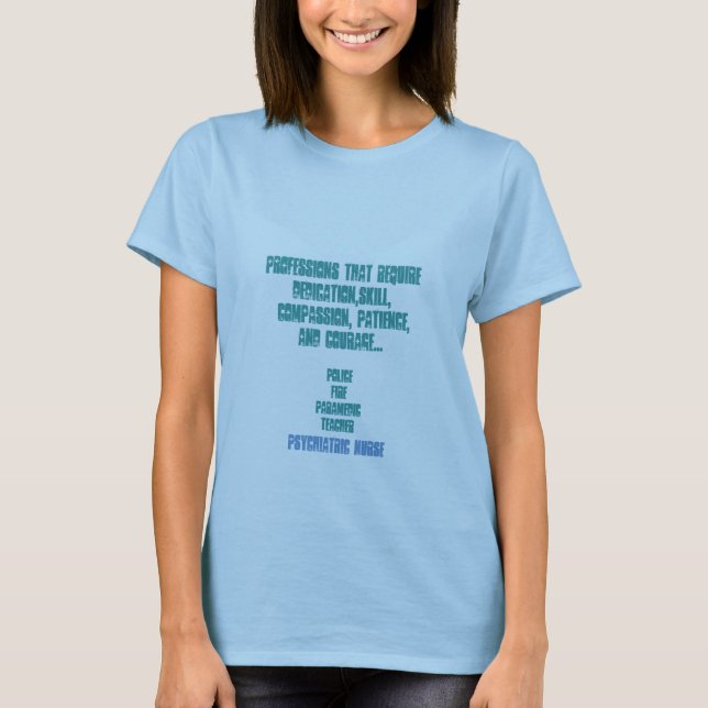 Psych. Nurse Pride!-Psychiatry Fun T-Shirt (Front)