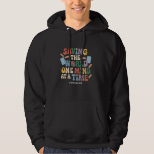 Psych Nurse Psychiatric Mental Health Nursing Appr Hoodie