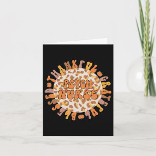Psych Nurse Thanksgiving Psychiatric Nursing  Card