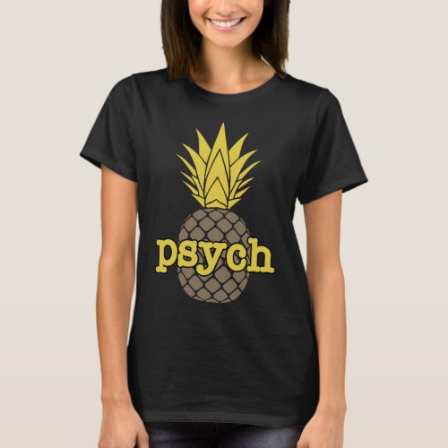Psych Pineapple Fruit Funny Graphic Brown T_Shirt