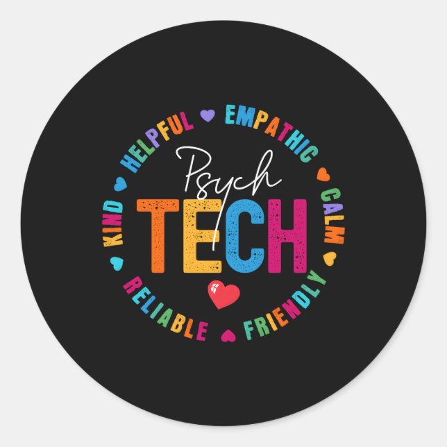 Psych Tech Appreciation Week Psychiatric Technicia Classic Round Sticker (Front)