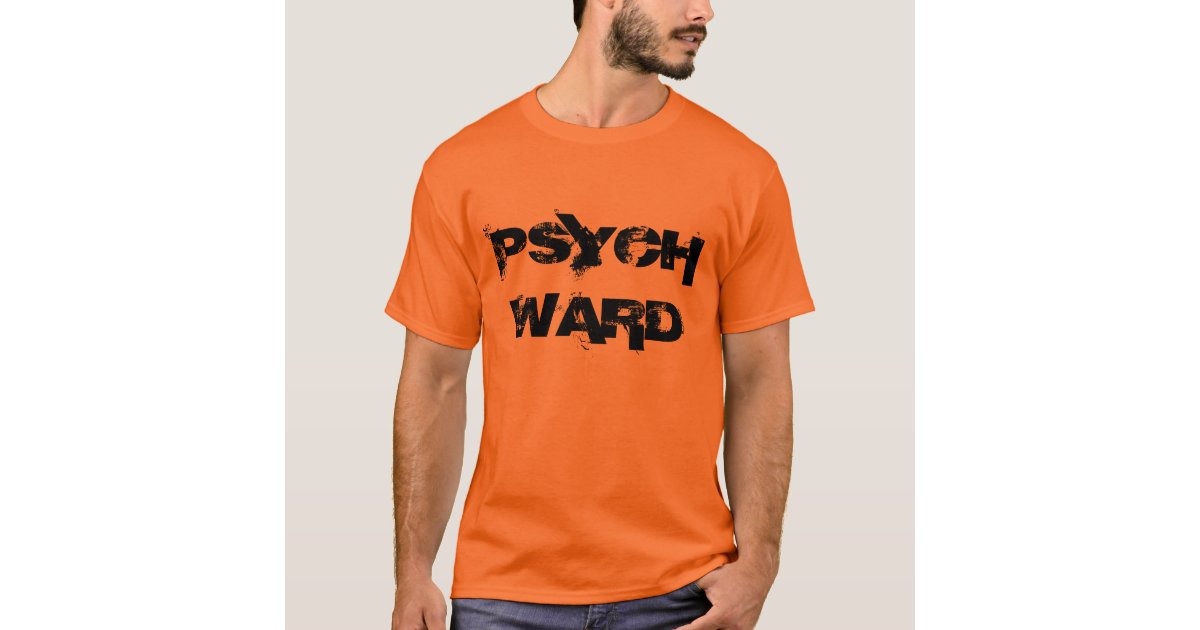 psych-ward-t-shirt-zazzle