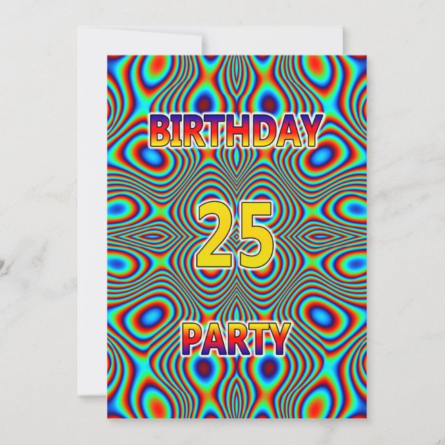 Psychedelic 25th Birthday party Invitation (Front)