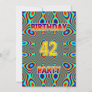 Psychedelic 42nd Birthday party Invitation
