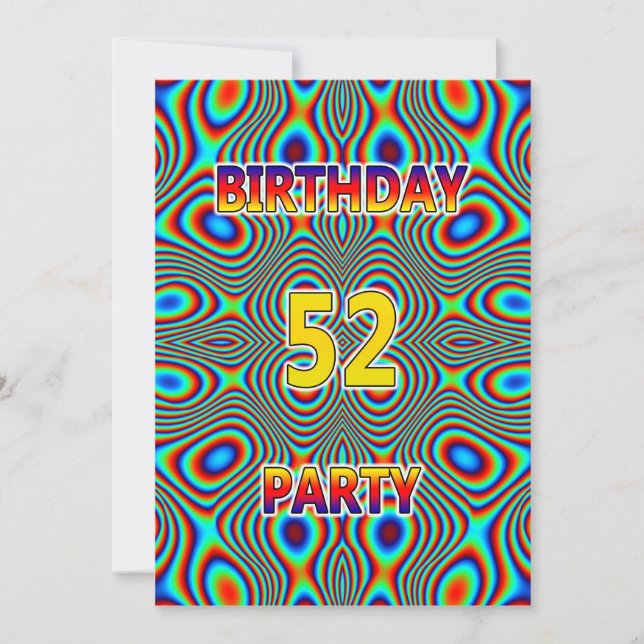 Psychedelic 52nd Birthday party Invitation (Front)