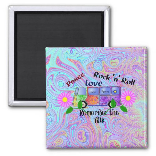 Psychedelic 60s__Peace Love Rock n Roll Magnet