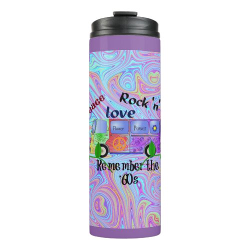 Psychedelic 60s__Peace Love Rock n Roll Thermal Tumbler