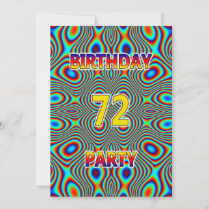 Psychedelic 72nd Birthday party Invitation