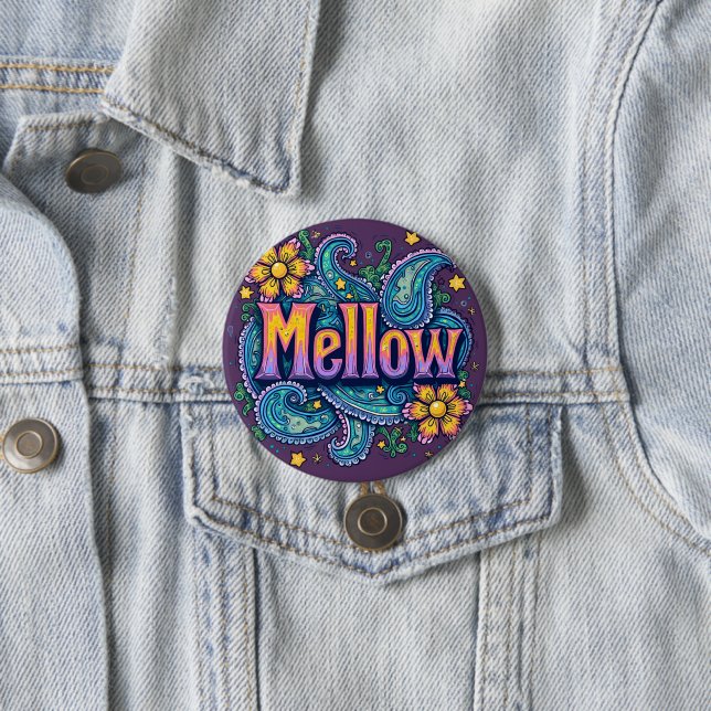 Psychedelic Groovy "Mellow" Retro Hippie Art Button (In Situ)