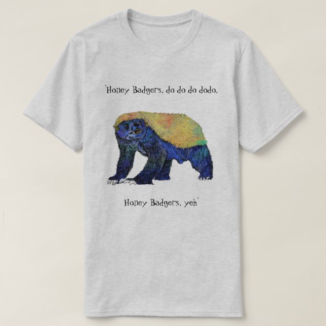 Psychedelic Honey Badger Funny Animal Art Slogan T-Shirt (Design Front)