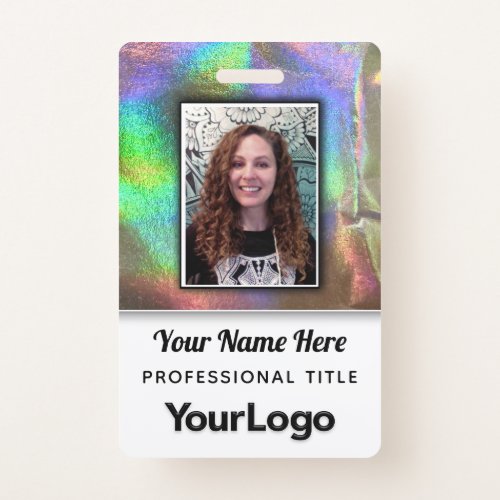 Psychedelic Rainbow Faux Holographic Photo Name  Badge