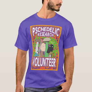 Psychedelic Research Volunteer psilocybin Mushroom T-Shirt