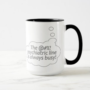 Psychiatric Line custom mug - choose style, color