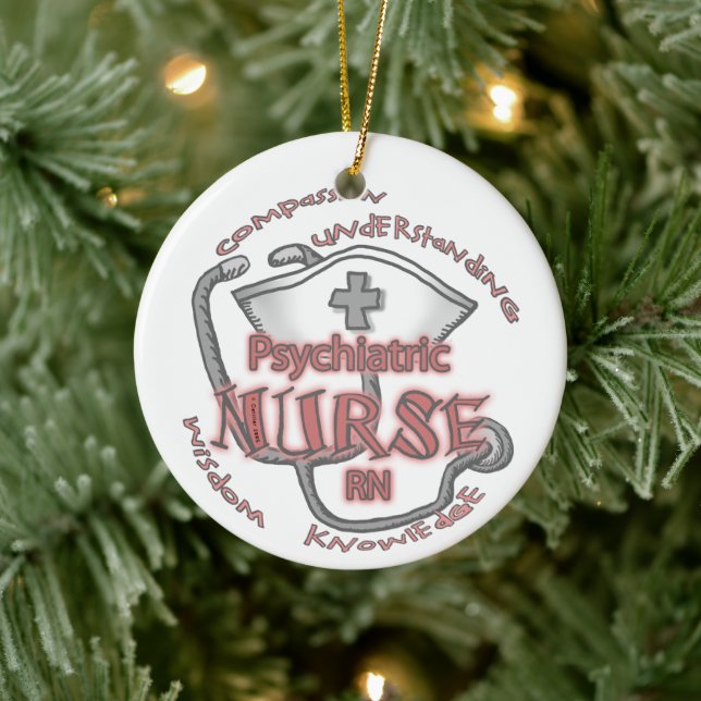 Psychiatric Nurse Axiom Ceramic Ornament (Tree)