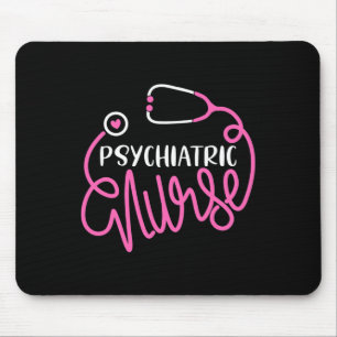 Psychiatric Nurse -cute Rn Mental Health Nursing P Mouse Pad