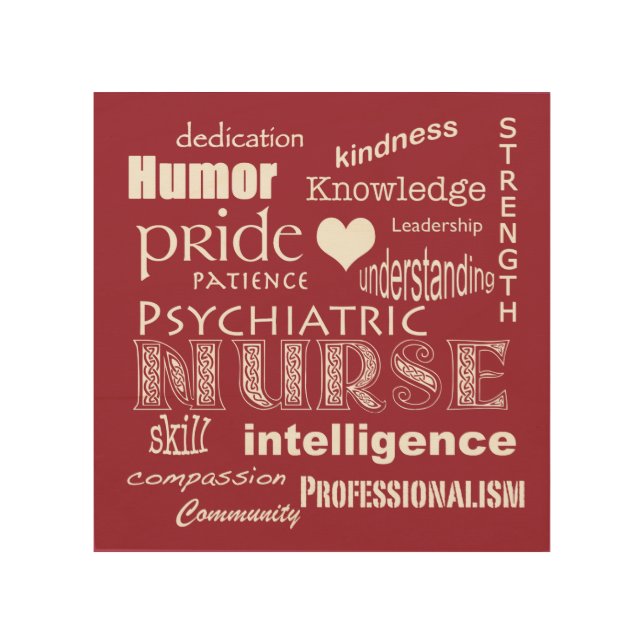 Psychiatric Nurse Pride-Attributes+White Heart Wood Wall Art (Front)