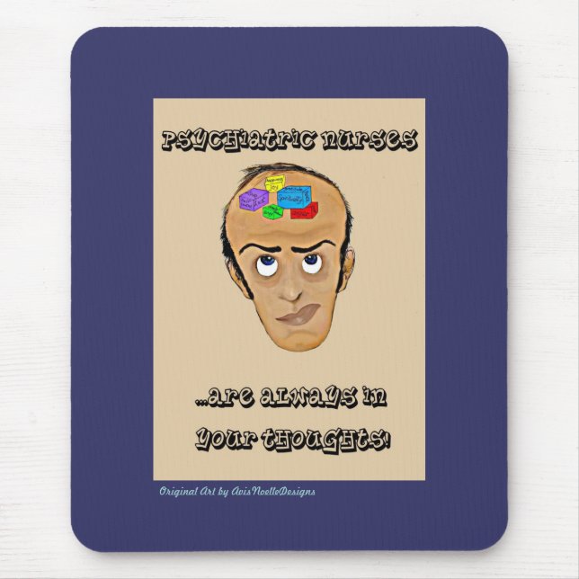 Psychiatric Nurses-Humor Cartoon Mouse Pad (Front)