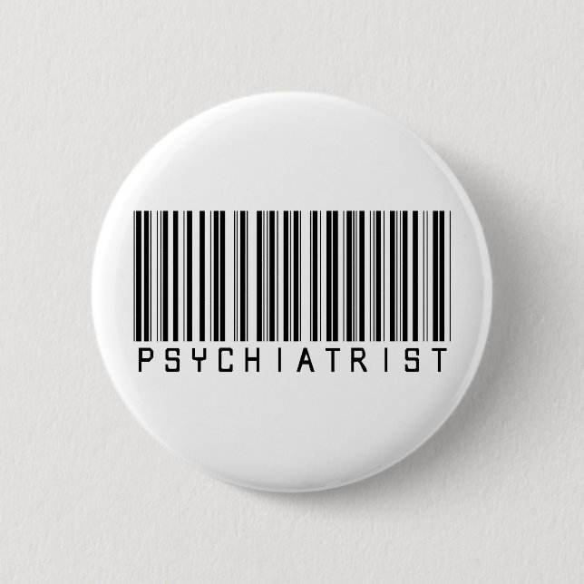 Psychiatrist Bar Code Pinback Button (Front)