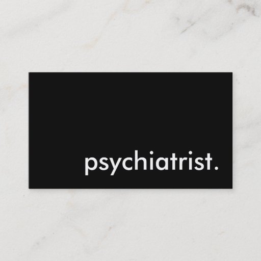 Customizable psychiatrist. business card