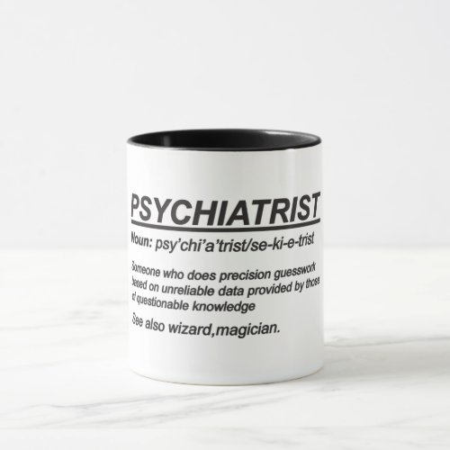 Psychiatrist Definition Mug