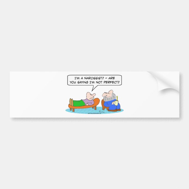 psychiatrist narcissist not perfect bumper sticker (Front)