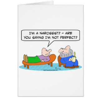 psychiatrist narcissist not perfect cards