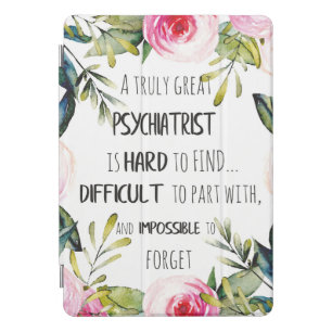 Psychiatrist Unique Support Help iPad Pro Cover