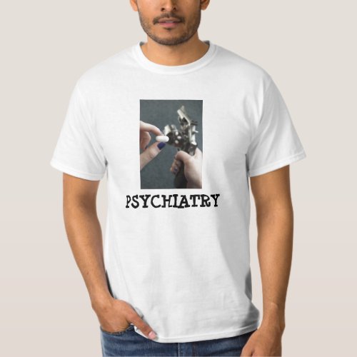 PSYCHIATRY T_Shirt