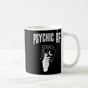 Psychic Af Funny New Age Occult Tarot Clairvoyant Coffee Mug