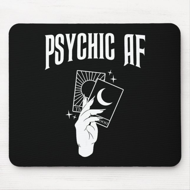 Psychic Af Funny New Age Occult Tarot Clairvoyant  Mouse Pad (Front)