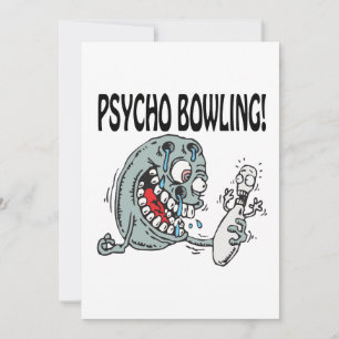 Psycho Bowling Invitation