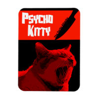 Psycho Kitty Magnet