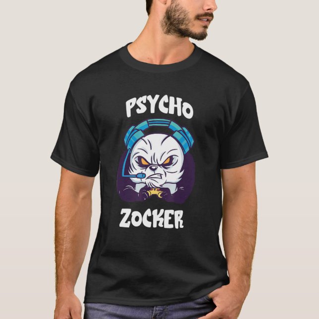 Psycho Zocker Panda Bear Consoles Gambling Video G T-Shirt (Front)