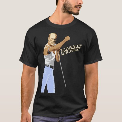 Psychoanalyst Freud Rockstar Freuddie Mercury T_Shirt