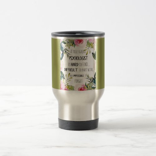 Psychologist Appreciation Thank you Farewell Gift Travel Mug