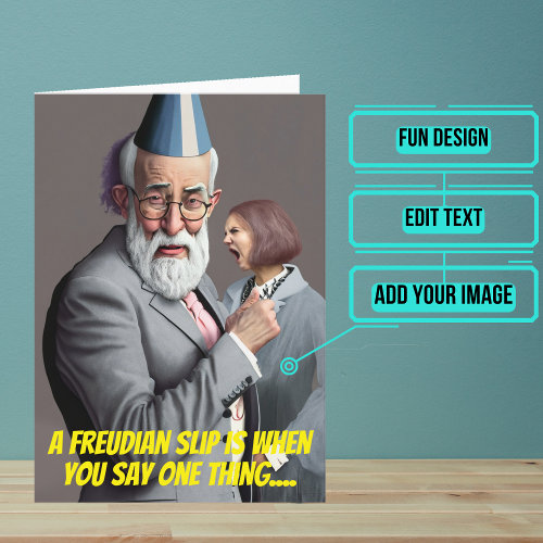 Psychologist or Psychiatrist Funny Freud Birthday Card