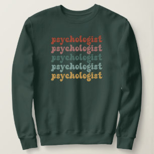 Psychologist Retro Psychology Student Graduation Sweatshirt