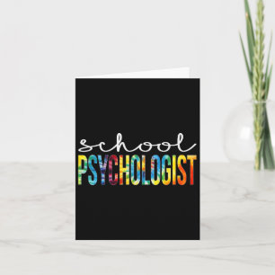 Psychologist Tie Dye Appreciation Day Back To Scho Card