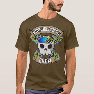 Psychologists crew Jolly pirate T-Shirt
