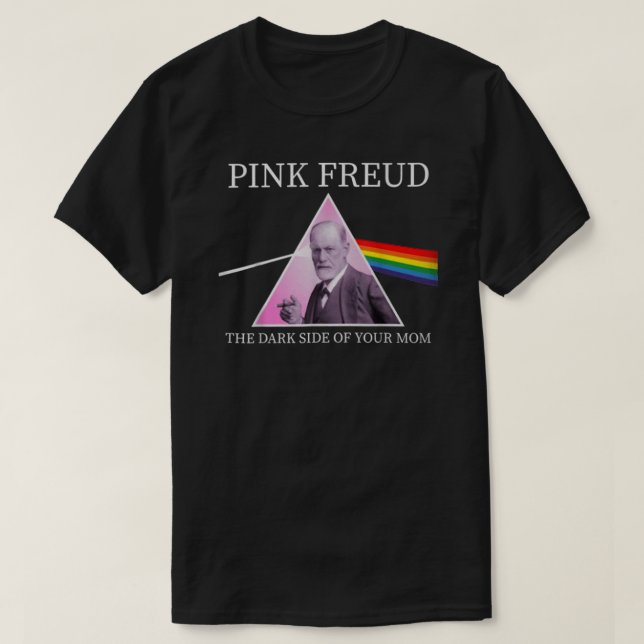 Psychology Freud Pink Dark Side of the Mom Freudia T-Shirt (Design Front)