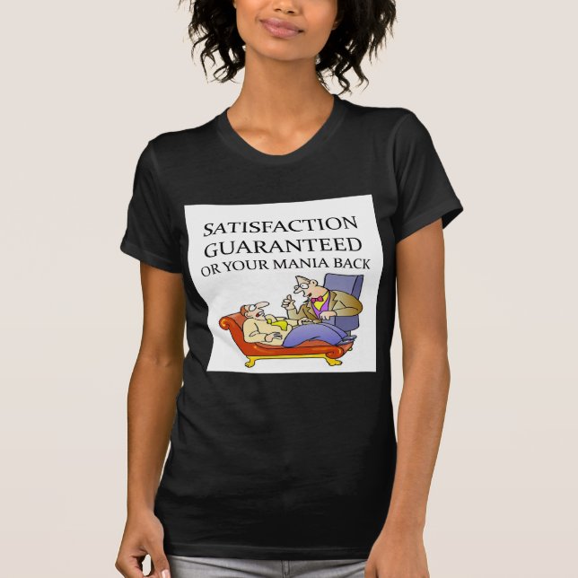 PSYCHOLOGY joke T-Shirt (Front)