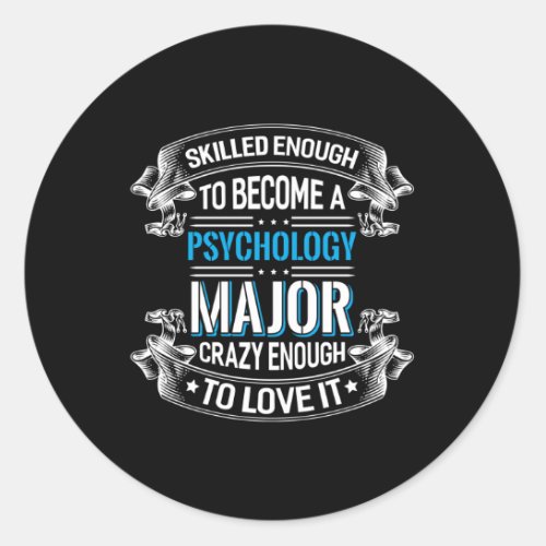 Psychology Major Psychologist Classic Round Sticker